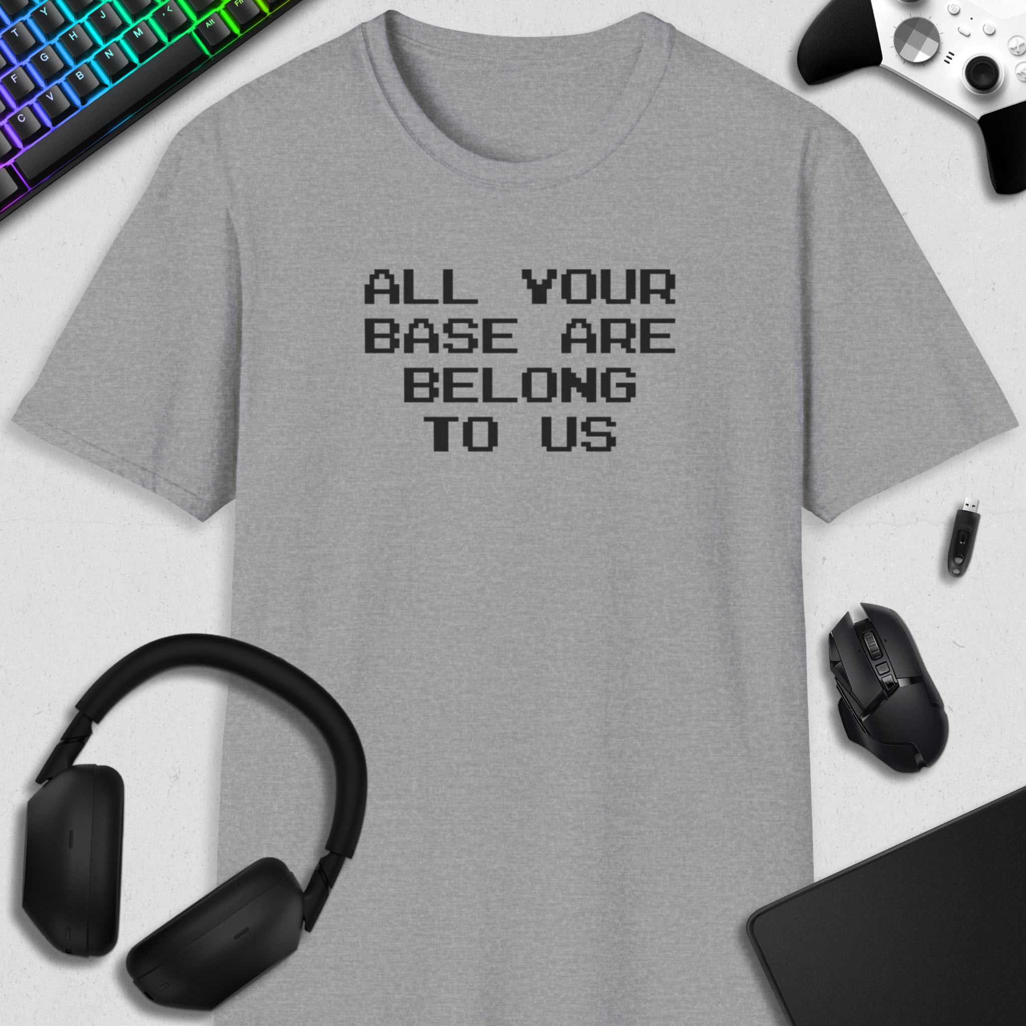 ALL YOUR BASE T-SHIRT