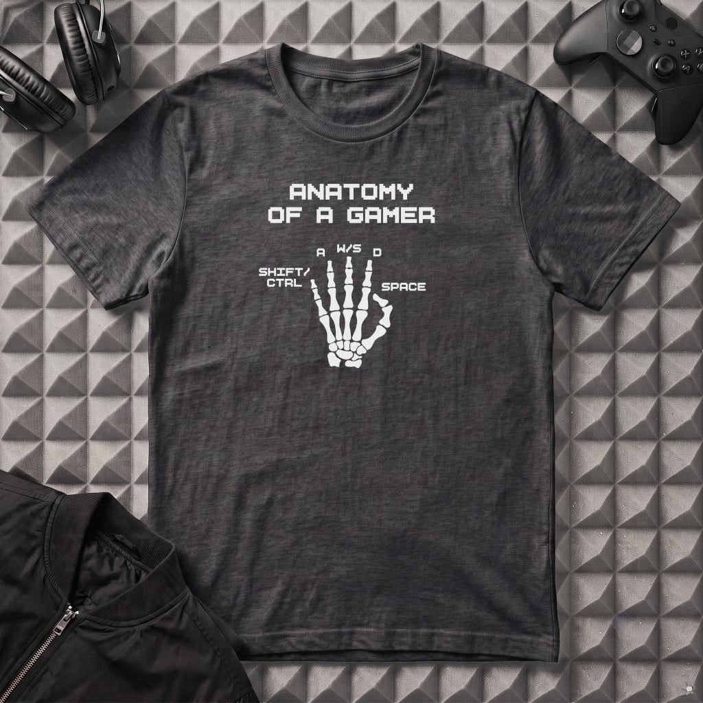 ANATOMY OF A GAMER T-SHIRT