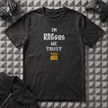 IN RNGsus WE TRUST T-SHIRT