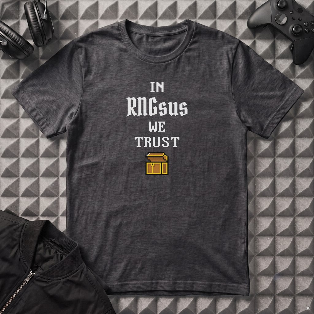 IN RNGsus WE TRUST T-SHIRT