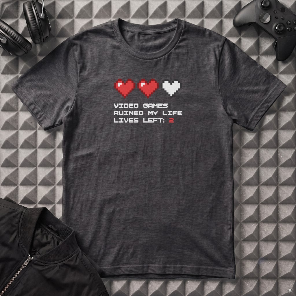VIDEOGAMES RUINED MY LIFE T-SHIRT