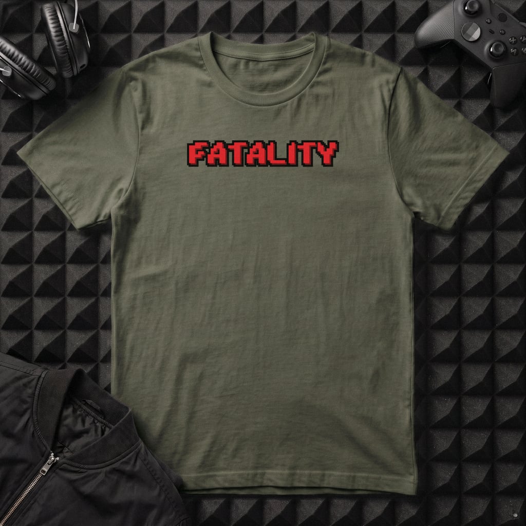 FATALITY T-SHIRT