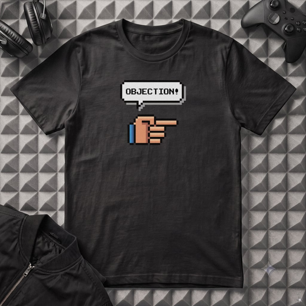 OBJECTION! T-SHIRT