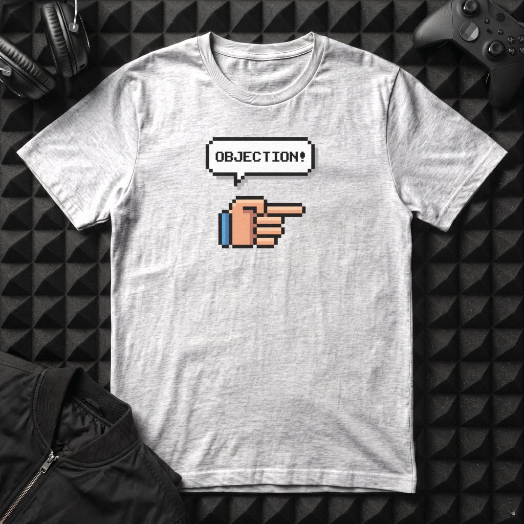 OBJECTION! T-SHIRT
