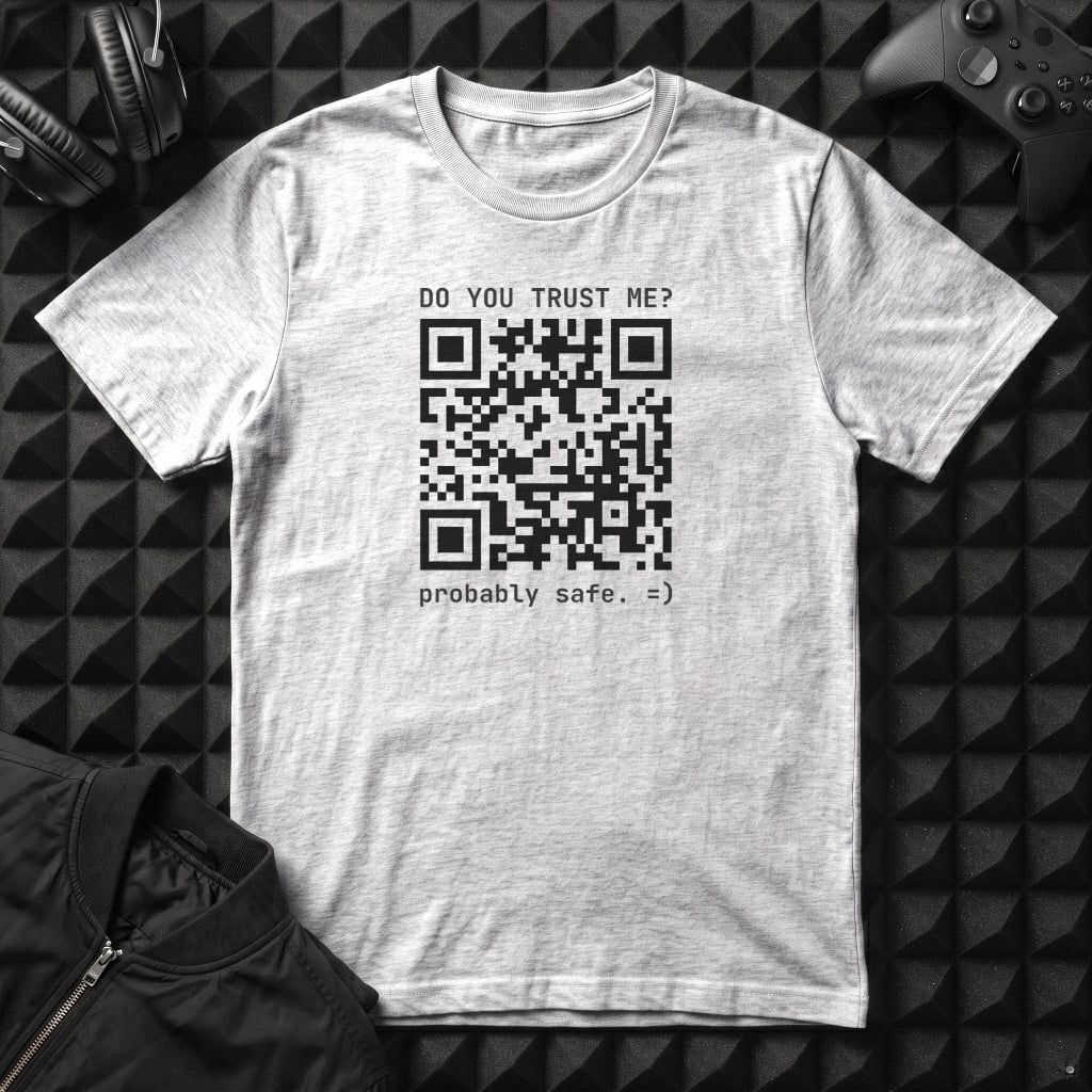 DO YOU TRUST ME? T-SHIRT