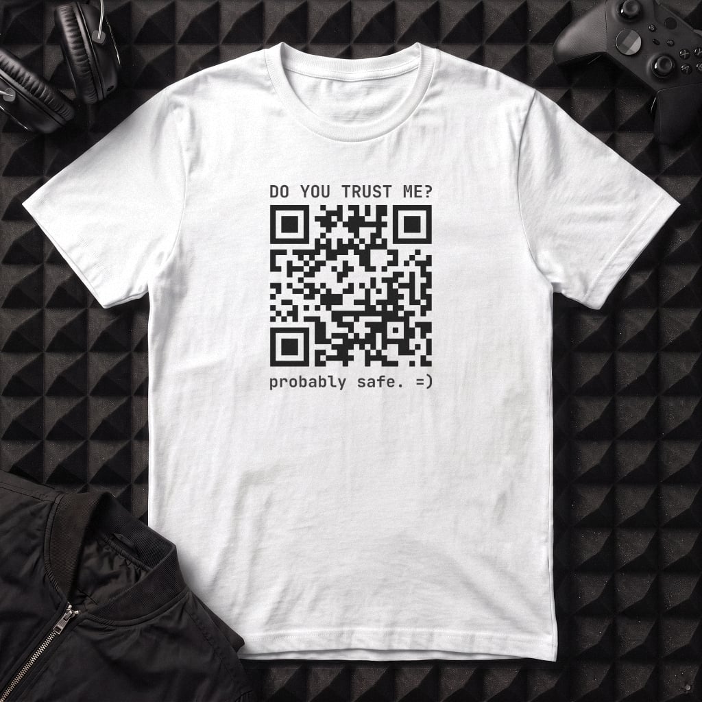 DO YOU TRUST ME? T-SHIRT