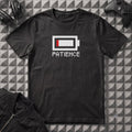 LOW BATTERY, LOW PATIENCE T-SHIRT