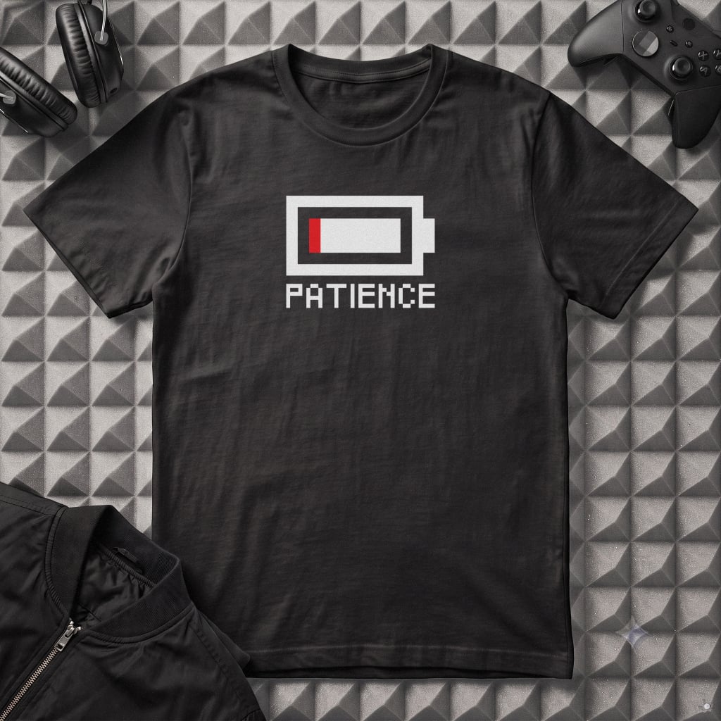 LOW BATTERY, LOW PATIENCE T-SHIRT