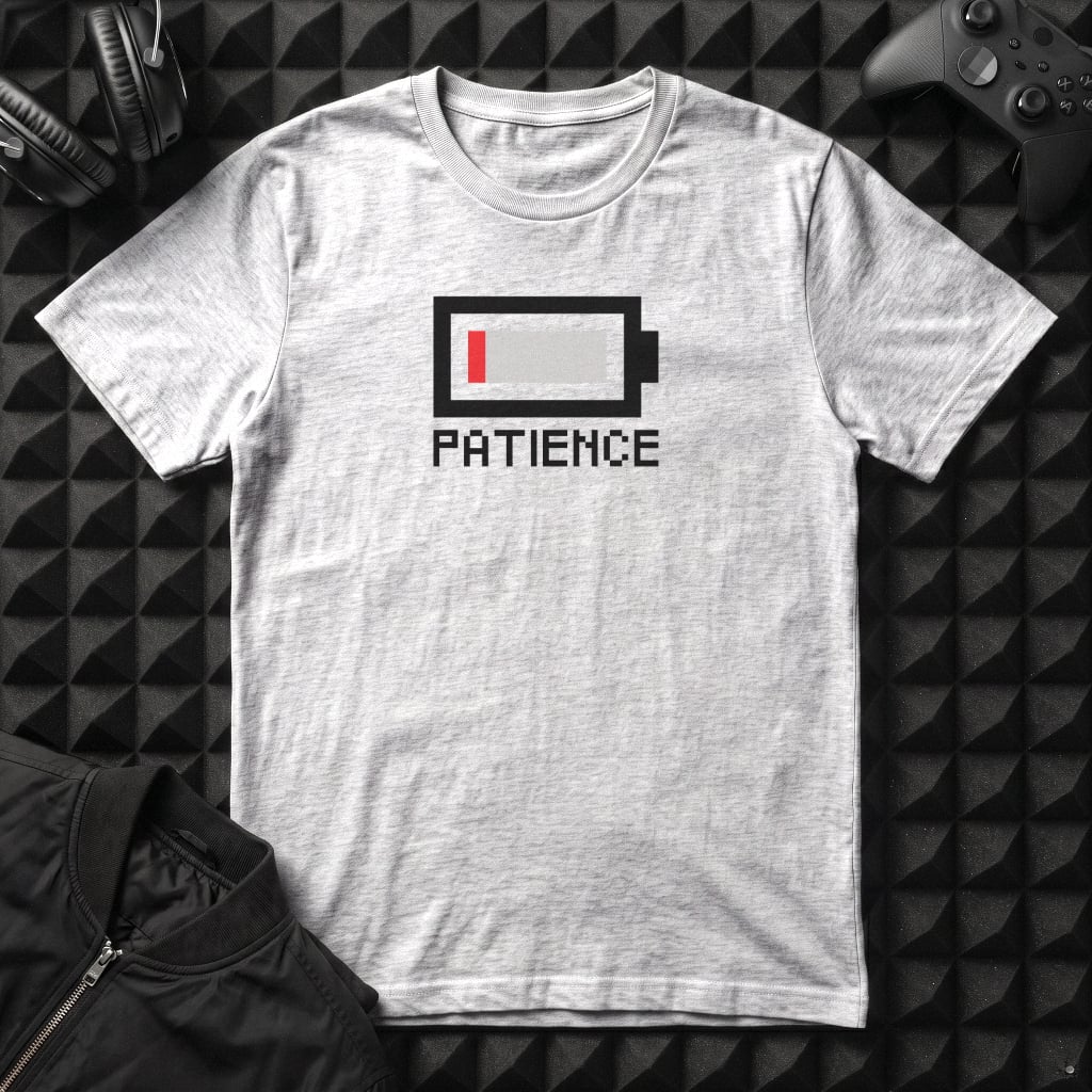 LOW BATTERY, LOW PATIENCE T-SHIRT