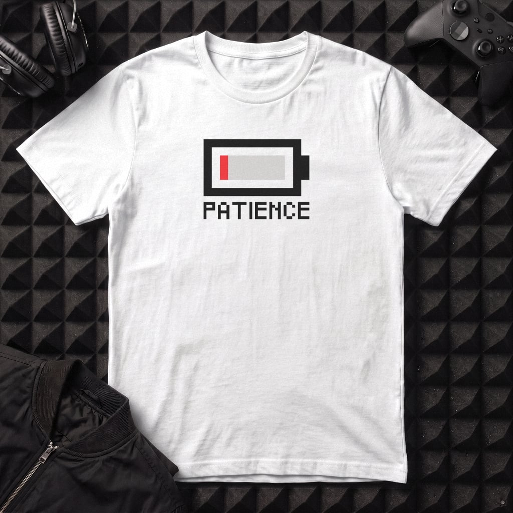 LOW BATTERY, LOW PATIENCE T-SHIRT