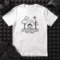 I WENT OUTSIDE ONCE T-SHIRT
