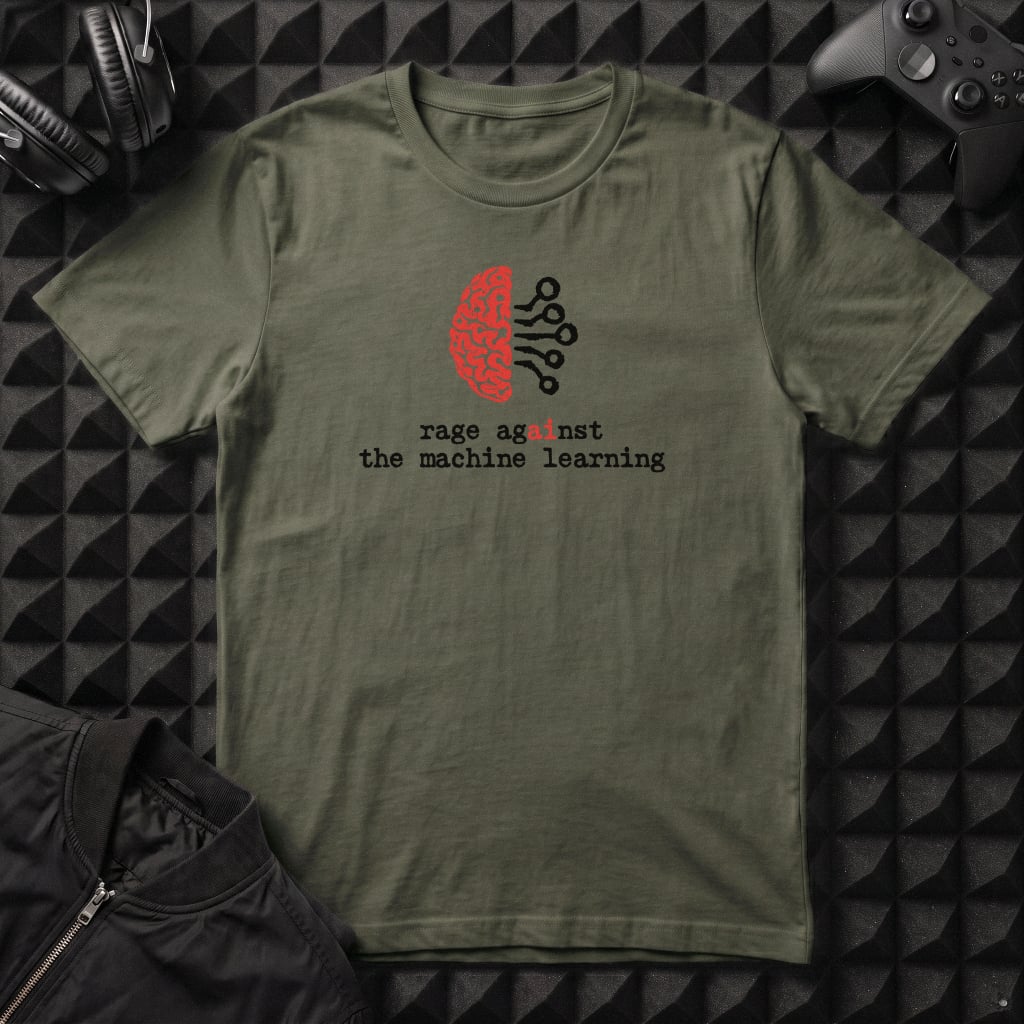 RAGE AGAINST THE MACHINE LEARNING T-SHIRT