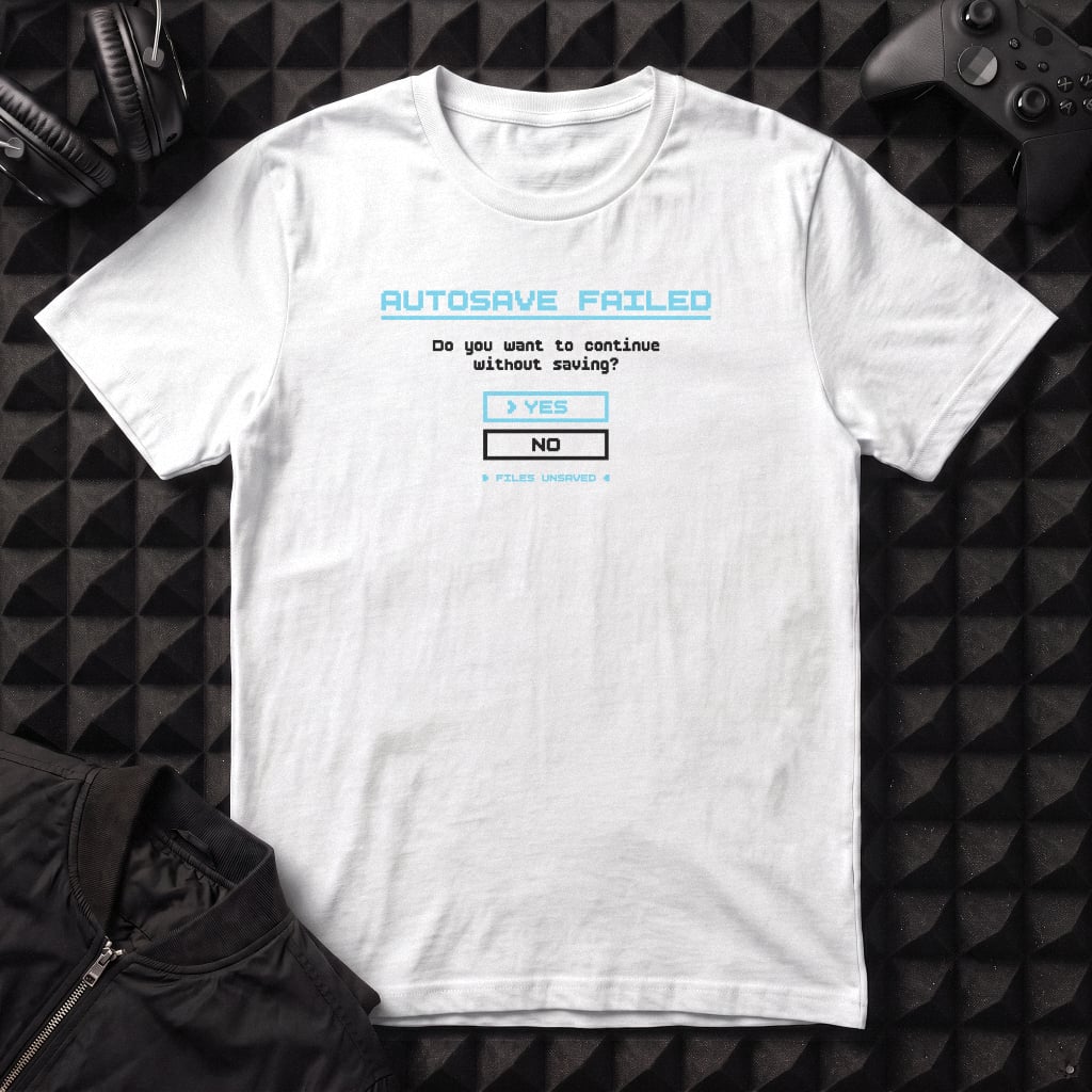 AUTOSAVE_FAILED T-SHIRT
