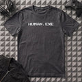 HUMAN.EXE T-SHIRT