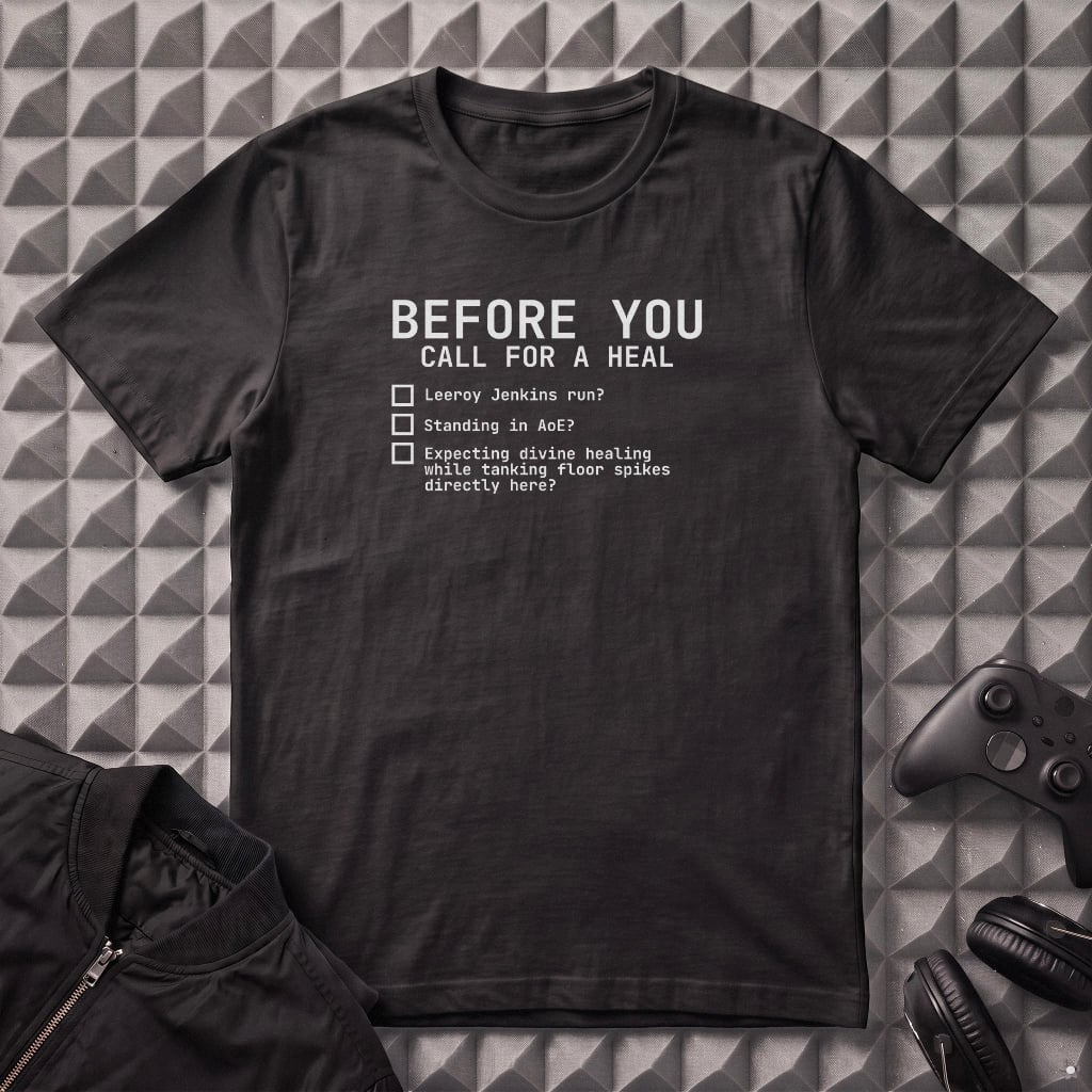 CALL FOR A HEAL T-SHIRT