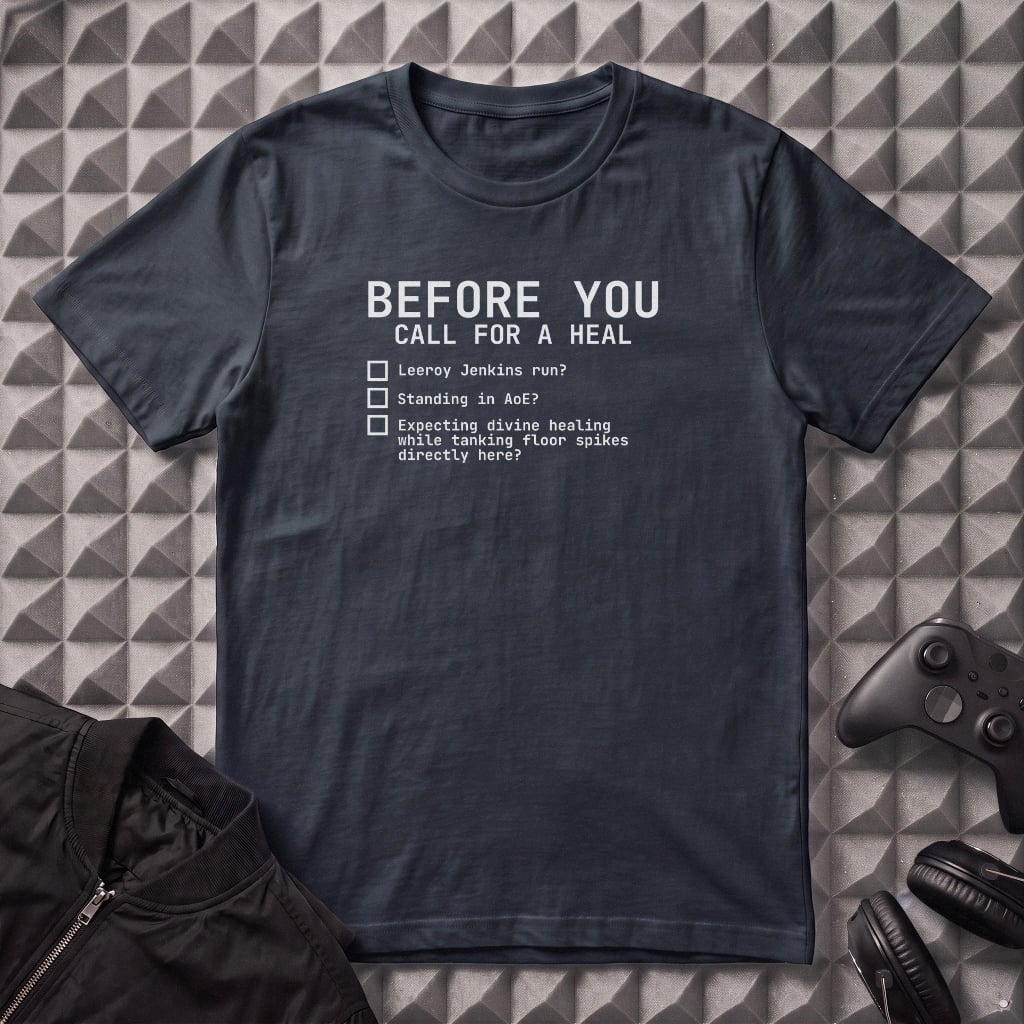 CALL FOR A HEAL T-SHIRT