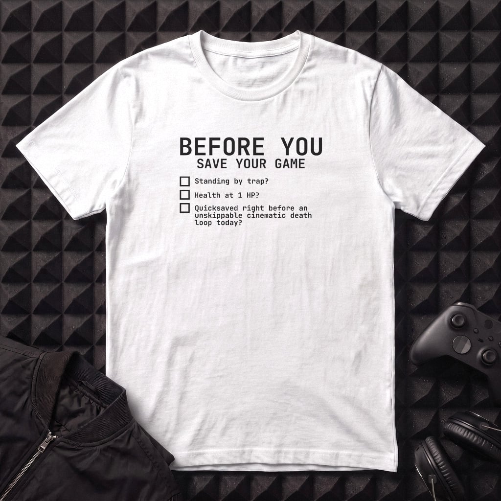 SAVE YOUR GAME T-SHIRT