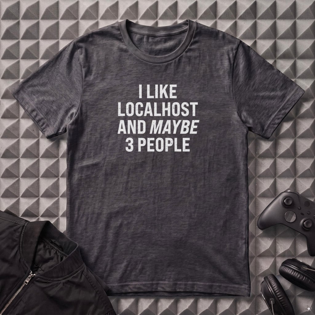 I LIKE LOCALHOST T-SHIRT