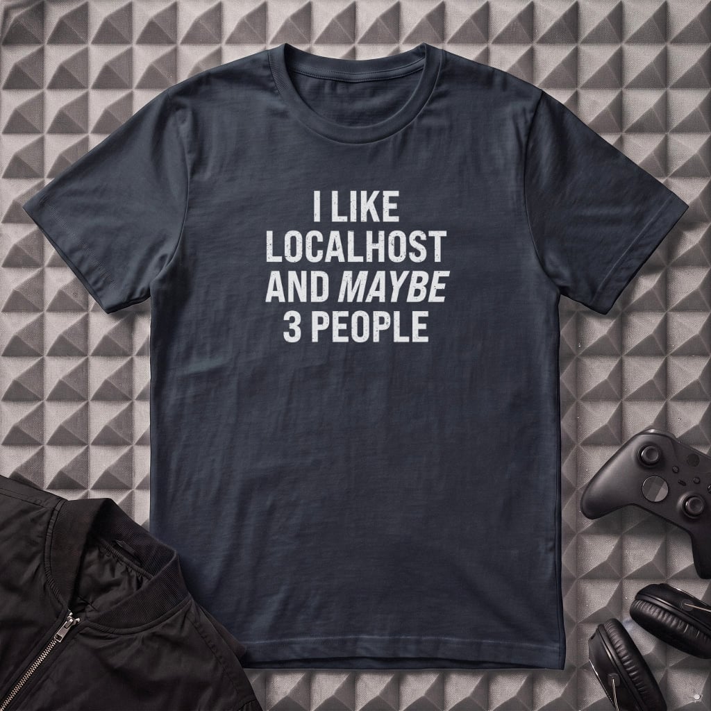 I LIKE LOCALHOST T-SHIRT